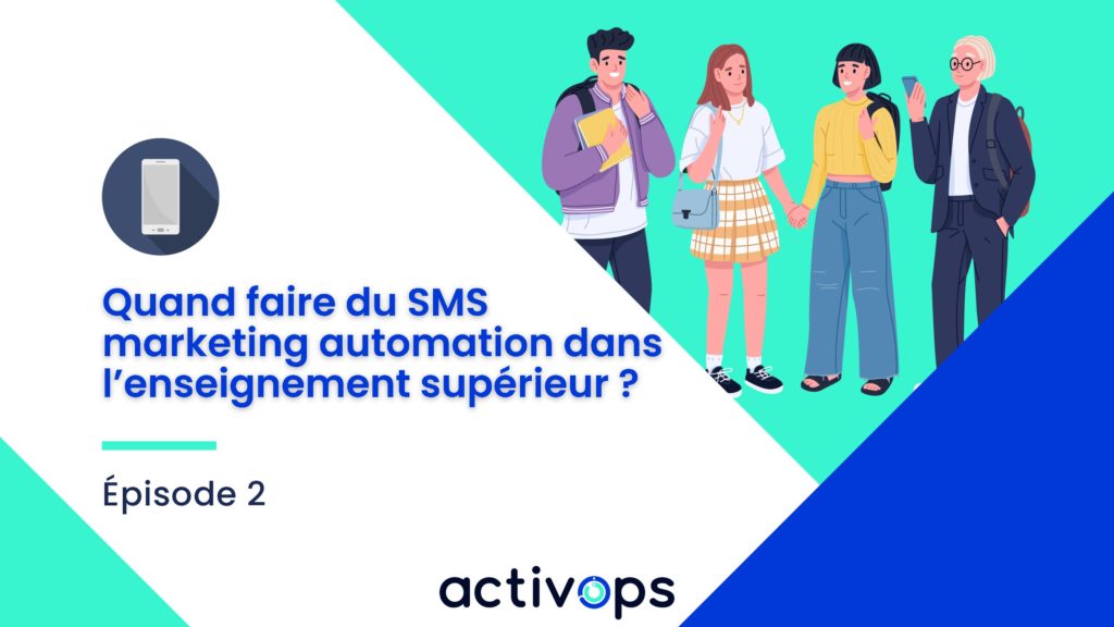 Couverture du guide Épisode 2 : SMS marketing automation dans l’enseignement supérieur